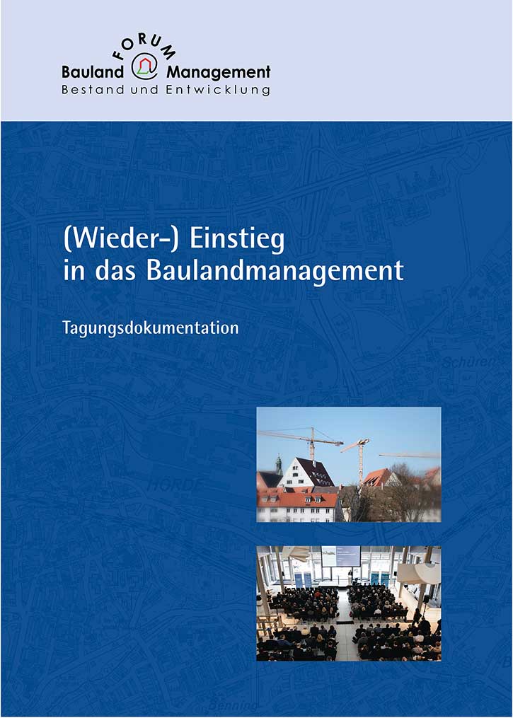 (Wieder-) Einstieg in das Baulandmanagement